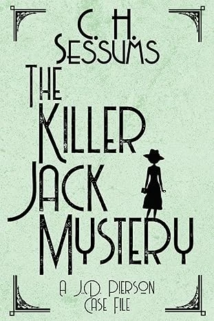 The Killer Jack Mystery (The J.D. Pierson Case Files)