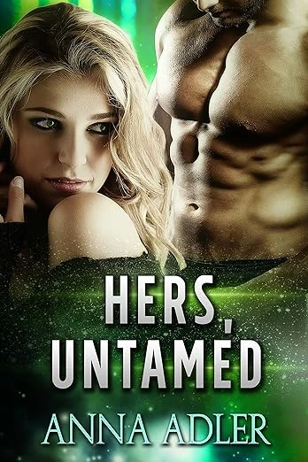 Hers, Untamed