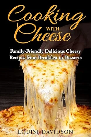 Cooking with Cheese - CraveBooks