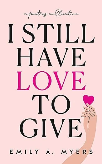 I Still Have Love to Give