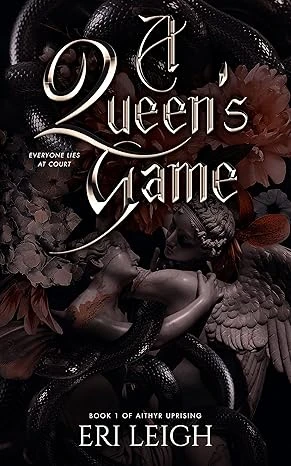 A Queen's Game: Romantic Fantasy Book (Aithyr Uprising 1)