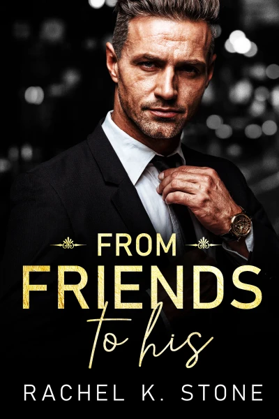 From Friends to His - CraveBooks