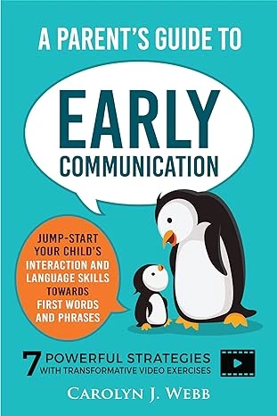 A Parent’s Guide To Early Communication - CraveBooks