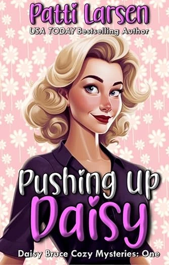 Pushing Up Daisy - CraveBooks