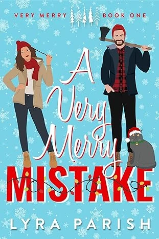 A Very Merry Mistake: A Small Town, Forced Proximity, Holiday Contemporary Romance