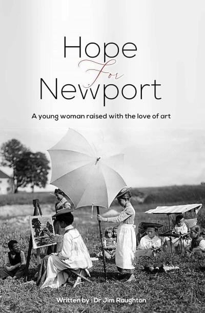 Hope for Newport: A Young Woman Raised with the Love of Art