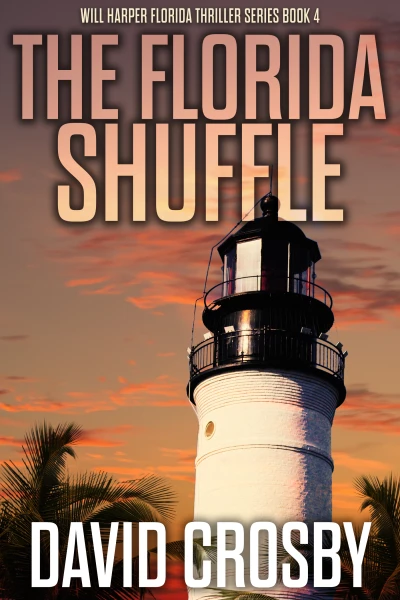 The Florida Shuffle: A Florida Thriller (Will Harp... - CraveBooks
