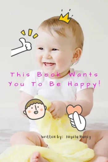 This Book Wants You To Be Happy! - CraveBooks