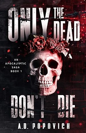 ONLY THE DEAD DON'T DIE - CraveBooks