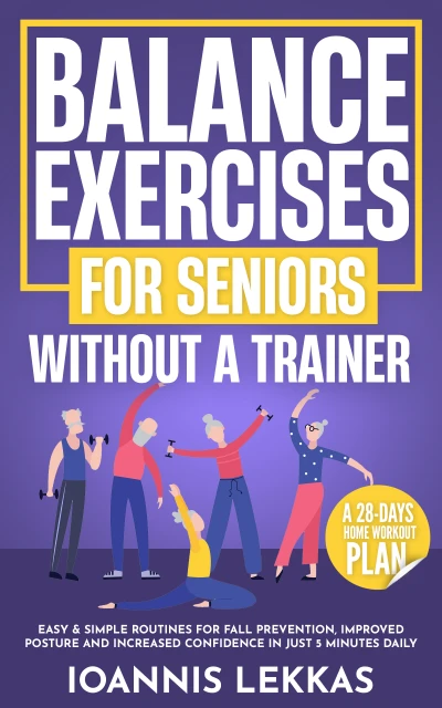 Balance Exercises For Seniors Without A Personal T... - CraveBooks