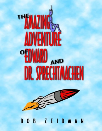 The Amazing Adventure of Edward and Dr. Sprechtmac... - CraveBooks