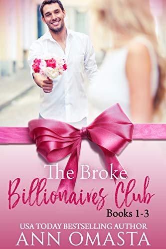 The Broke Billionaires Club (Books 1 - 3)