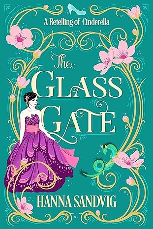 The Glass Gate: A Retelling of Cinderella (Faerie... - CraveBooks