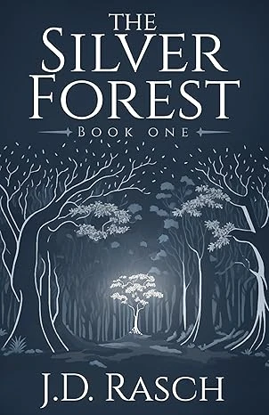 The Silver Forest, Book One