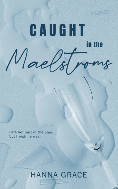 Caught In The Maelstroms - CraveBooks
