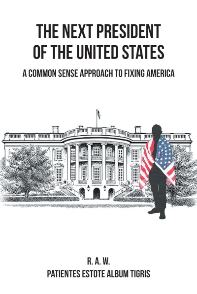 The Next President of the United States: A Common... - CraveBooks