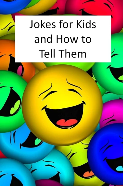 Jokes for Kids and How to Tell Them - CraveBooks