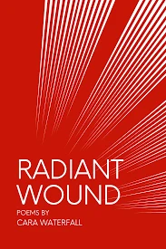 Radiant Wound