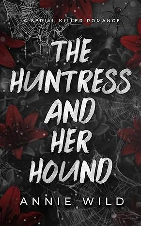 The Huntress and Her Hound - CraveBooks