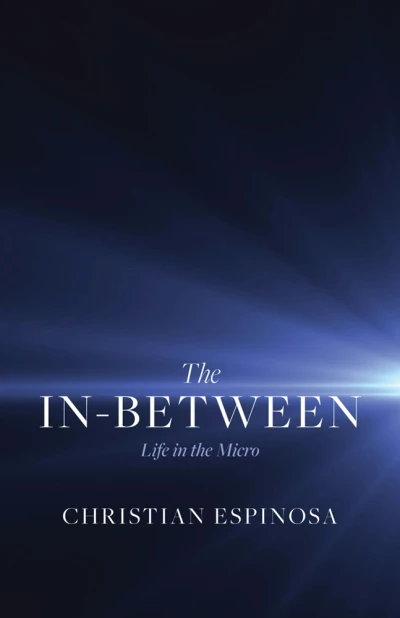 The In-Between: Life in the Micro - CraveBooks