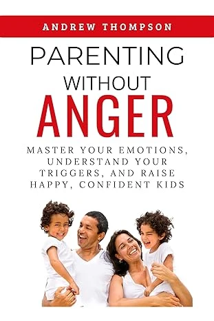 Parenting Without Anger - CraveBooks