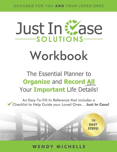 Just In Case Solutions: Essential Planner to Organize and Record All Your Important Life Details!