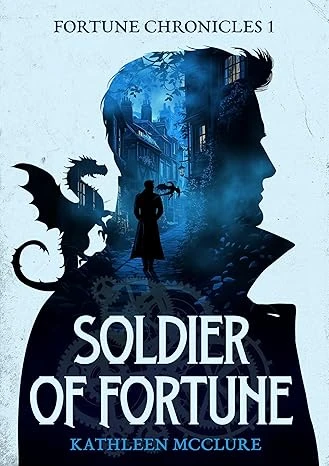 Soldier of Fortune: Fortune Chronicles 1 - CraveBooks