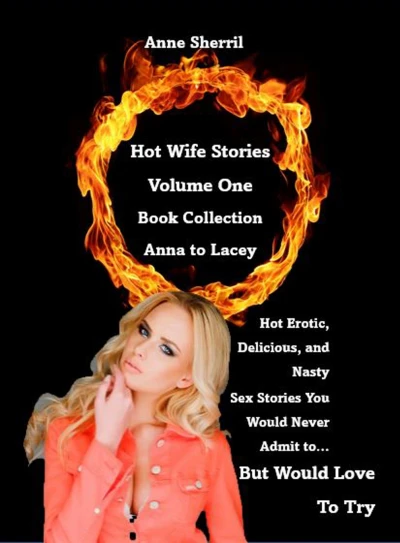Hotwife Stories Collector’s Edition⸟ Volume One - CraveBooks