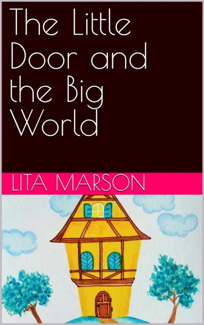 The Little Door and the Big World - CraveBooks