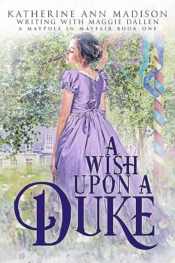 A Wish Upon a Duke