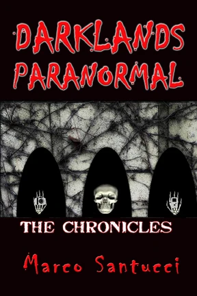 DARKLANDS PARANORMAL (The Chronicles)