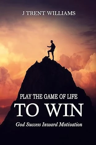 Play The Game Of Life To Win - CraveBooks