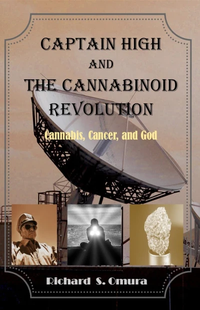 Captain High and the Cannabinoid Revolution - A St... - CraveBooks