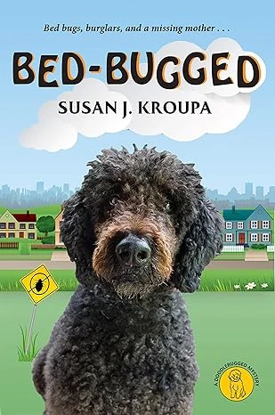 Bed-Bugged (Doodlebugged Mysteries Book 1)