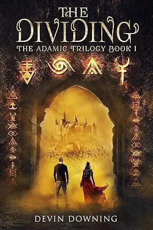 The Dividing: The Adamic Trilogy: Book 1