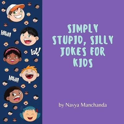 Simply Stupid, Silly Jokes For Kids