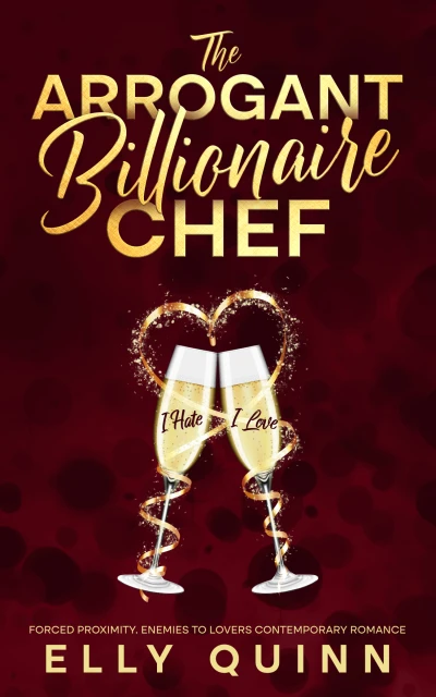 The Arrogant Billionaire Chef - CraveBooks