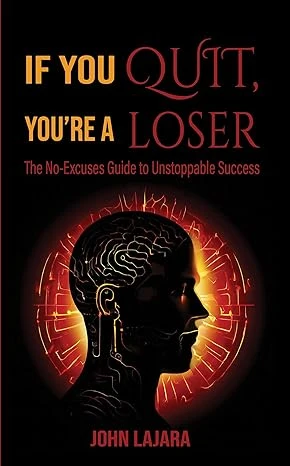 IF YOU QUIT, YOU’RE A LOSER - CraveBooks