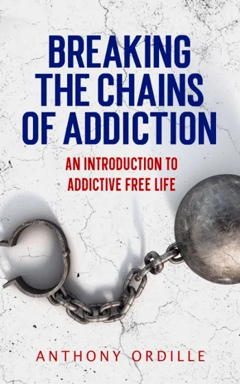 Breaking the Chains of Addiction - CraveBooks