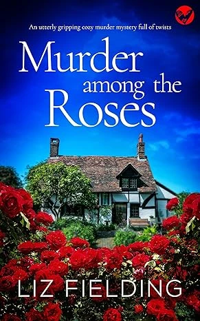 MURDER AMONG THE ROSES - CraveBooks