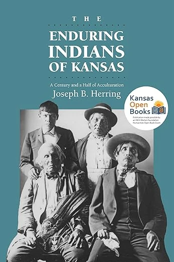 The Enduring Indians of Kansas - CraveBooks