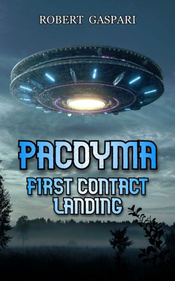 PACOYMA  First Contact Landing - CraveBooks