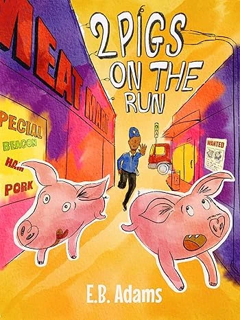 2 Pigs on the Run - CraveBooks
