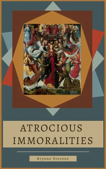 Atrocious Immoralities - CraveBooks