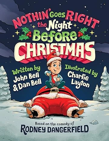 Nothin’ Goes Right the Night Before Christmas - CraveBooks