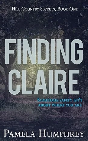 Finding Claire (Hill Country Secrets Book 1) - CraveBooks