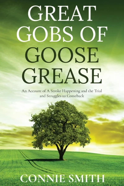 Great Gobs Of Goose Grease - CraveBooks