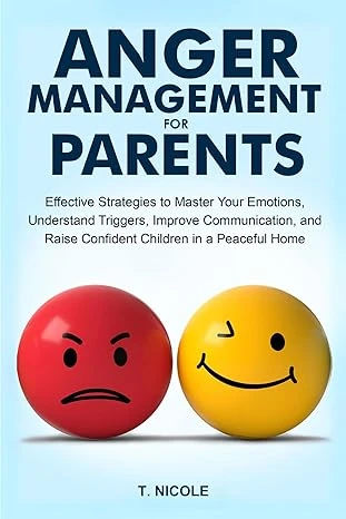 Anger Management for Parents - CraveBooks