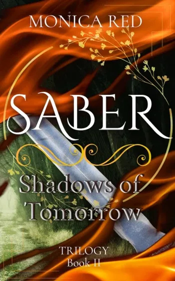Saber: Shadows of Tomorrow Trilogy Book 2