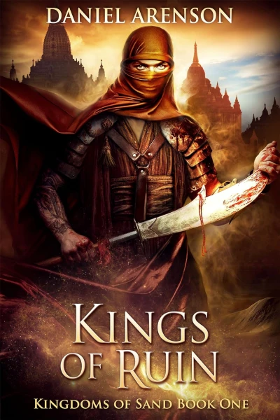 Kings of Ruin (Kingdoms of Sand Book 1)